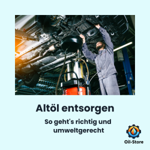 Altöl entsorgen leicht gemacht: Erfahren Sie, wie Sie Motoröl korrekt und kostenlos entsorgen – legal & umweltschonend.
